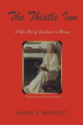 The Thistle Inn Paperback North Country Press