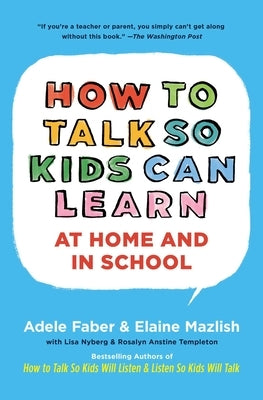 Book cover for "How to Talk So Kids Can Learn" by Scribner Book Company, featuring a colorful design and title text.