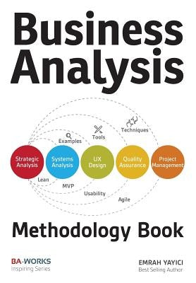 Business Analysis Methodology Book Emrah Yayici
