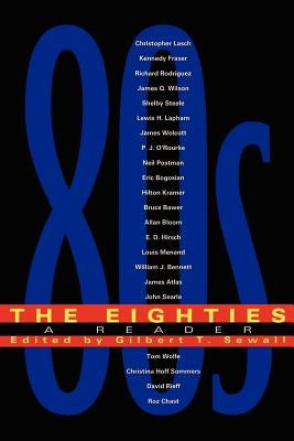 The Eighties: A Reader Paperback Da Capo Press