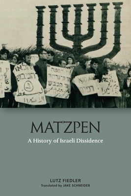 Matzpen: A History of the Israeli Left Paperback Edinburgh University Press