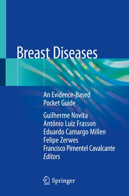 Breast Diseases: An Evidence-Based Pocket Guide Paperback Springer