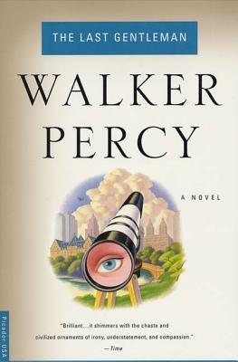 The Last Gentleman Paperback Picador USA