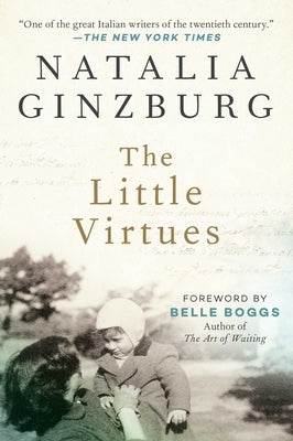 Paperback of "The Little Virtues: Essays" by Arcade Publishing, featuring a close-up of the book cover with title text.
