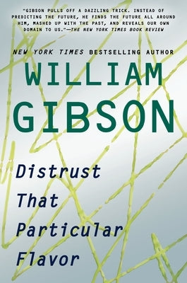 Distrust That Particular Flavor Paperback Penguin Publishing Group