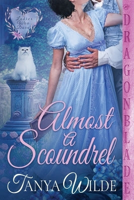 Almost a Scoundrel Paperback Kathryn Le Veque Novels, Inc.