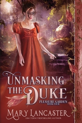 Unmasking the Duke Paperback Dragonblade Publishing, Inc.