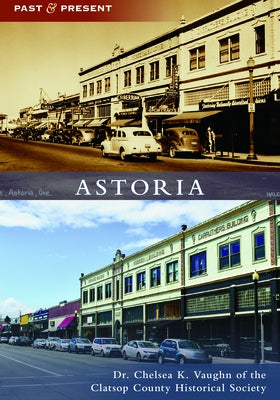 Astoria Paperback Arcadia Publishing (SC)