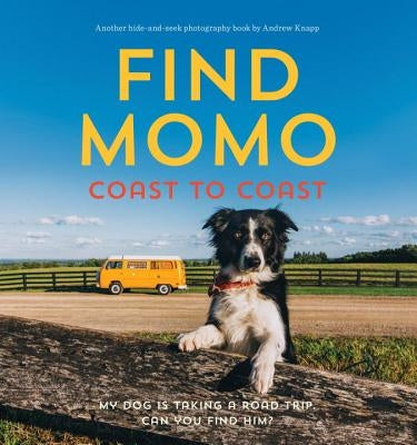 Find Momo Coast to Coast photography book by Quirk Books, paperback with colorful cover featuring coastal landscape images.