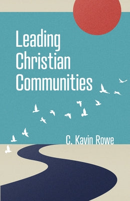 Leading Christian Communities Paperback William B. Eerdmans Publishing Company