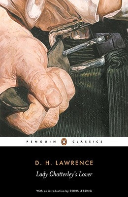 Lady Chatterley's Lover: A Propos of "Lady Chatterley's Lover" Penguin Group