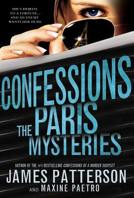 Paperback of Confessions: The Paris Mysteries by Jimmy Patterson, showing the book cover with title and author.