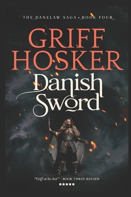 Danish Sword Paperback Independently Published