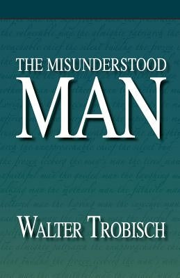 The Misunderstood Man Paperback Quiet Waters Publications