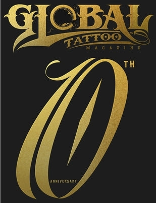 Global Tattoo Magazine #60 by Harbaruk, Federico
