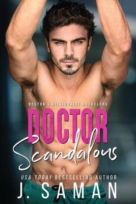 Doctor Scandalous Paperback Independently Published