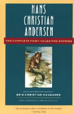 The Complete Fairy Tales and Stories Paperback Anchor Books
