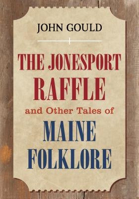 The Jonesport Raffle Paperback Down East Books