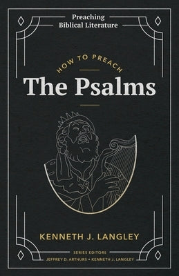 How to Preach the Psalms Paperback Fontes Press