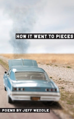 How it Went to Pieces Paperback Kung Fu Treachery Press