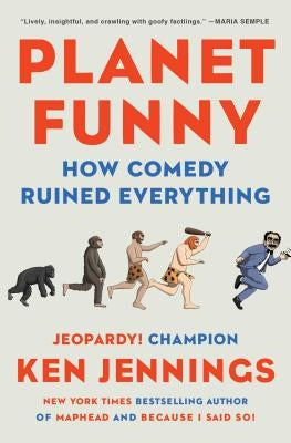 Planet Funny: How Comedy Ruined Everything Scribner Book Company