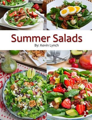 Summer Salads Paperback Lulu.com
