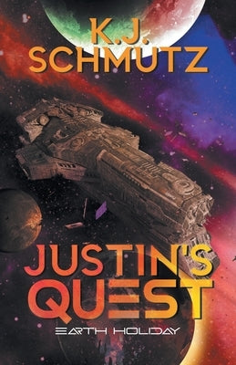 Justin's Quest: Earth Holiday Paperback 2020 Literary Group LLC