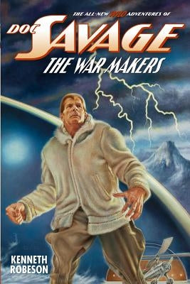 Doc Savage: The War Makers Paperback Altus Press