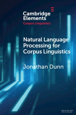 Natural Language Processing for Corpus Linguistics Paperback Cambridge University Press