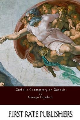 Catholic Commentary on Genesis Paperback Createspace Independent Publishing Platform