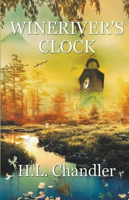 Wineriver's Clock Paperback Wings Epress, Inc.