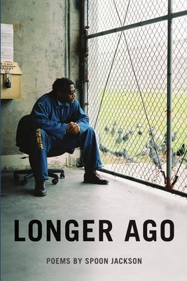 Longer Ago Paperback Lulu.com