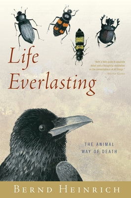 Life Everlasting: The Animal Way of Death Mariner Books