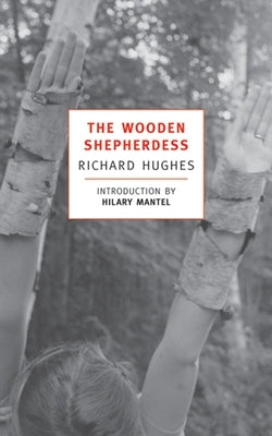 The Wooden Shepherdess Paperback New York Review of Books