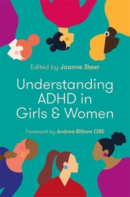 Understanding ADHD in Girls and Women Paperback Jessica Kingsley Publishers