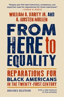 From Here to Equality, Second Edition: Reparations for Black Americans in the Twenty-First Century Paperback University of North Carolina Press