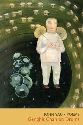 Genghis Chan on Drums Paperback Omnidawn