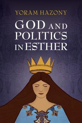 God and Politics in Esther Paperback Cambridge University Press