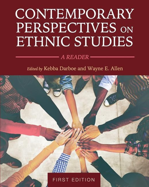 Contemporary Perspectives on Ethnic Studies: A Reader Paperback Cognella Academic Publishing