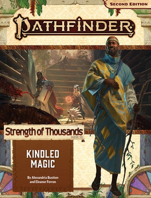 Pathfinder Adventure Path: Kindled Magic (Strength of Thousands 1 of 6) (P2) Paizo Inc.