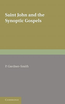 Paperback of Saint John and the Synoptic Gospels by Cambridge University Press, showing the book cover with text and design elements.