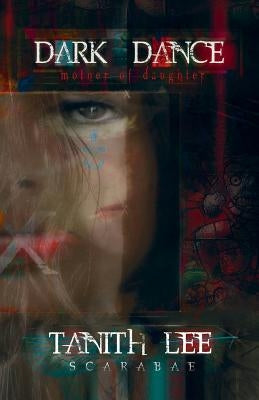 Dark Dance: Book One of The Blood Opera Sequence Paperback Immanion Press/Magalithica Books