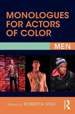Paperback book titled "Monologues for Actors of Color: Men" by Routledge, featuring a cover with diverse actor portraits.