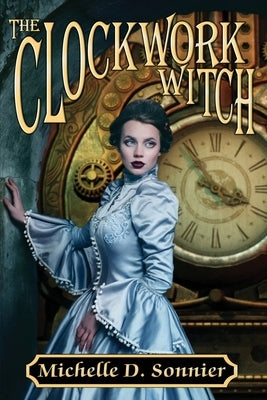 The Clockwork Witch Paperback Espec Books