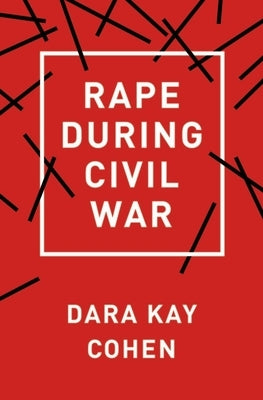 Rape During Civil War Paperback Cornell University Press