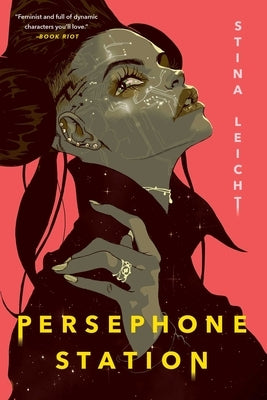 Persephone Station paperback book by Gallery / Saga Press with dark cover art and sci-fi illustration.