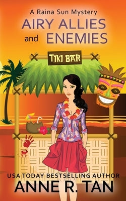 Airy Allies and Enemies: A Raina Sun Mystery: A Chinese Cozy Mystery Paperback Rusty Chicken Books