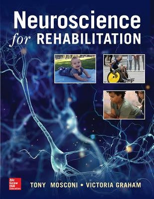 Neuroscience for Rehabilitation Paperback McGraw Hill / Medical