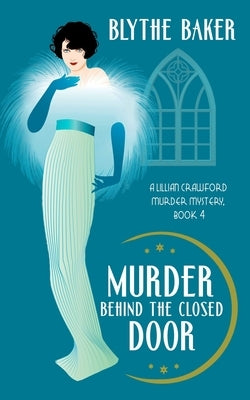 Murder Behind the Closed Door Paperback Independently Published
