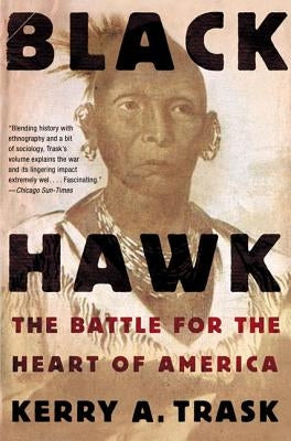 Cover of the paperback book "Black Hawk: The Battle for the Heart of America" by Holt McDougal, featuring historical artwork.